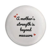 Mothers Strength Pinback Button, Mom Gift, Sentimental Button, Heart Badge, Mothers Day Gift, Inspirational Button, Mother Pin - Tawshia